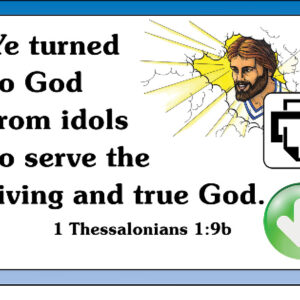 First Thessalonians 1:9b Memory Verse Poster Download (Ready-to-Print PDF)