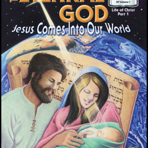 1001 New Testament Volume 01 The Eternal God